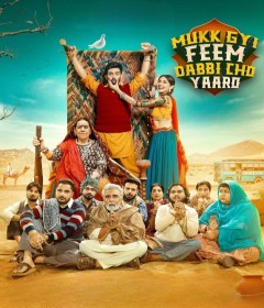 Mukk Gyi Feem Dabbi Cho Yaaro (2025) Punjabi Movie