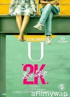 2k Love Story (2025) HQ Tamil Dubbed Movie