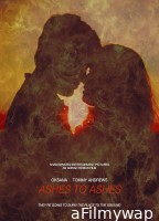 Ashes to Ashes (2025) HQ Hindi Dubbed Movie