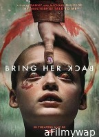 Bring Her Back (2025) Hindi Dubbed And Subtitles