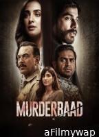 Murderbaad (2025) Hindi Movie