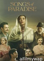 Songs Of Paradise (2025) Hindi Movie