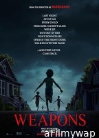 Weapons (2025) HQ Bengali Dubbed Movie