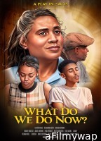 What Do We Do Now (2024) HQ Bengali Dubbed Movie